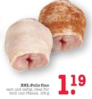 E center Mainz - XXL Pollo fino Angebot im Prospekt XXL Pollo fino bei E center im Mainz Prospekt für 1,19 €