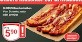 GLOBUS Hockenheim - Bauchscheiben Angebot im Prospekt Bauchscheiben bei GLOBUS im Hockenheim Prospekt für 5,90 €