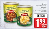Feinschmecker-eintöpfe von Erasco für 1,99 € bei EDEKA im Angebot Feinschmecker-eintöpfe von Erasco im aktuellen EDEKA Prospekt