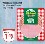 Spezialität im Angebot bei GLOBUS in Weimar Spezialität Angebote von Wiesbauer bei GLOBUS Weimar für 1,49 €