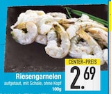 Aktuelle Garnelen Angebote bei E center in Augsburg Aktuelles Riesengarnelen Angebot bei E center in Augsburg ab 2,69 €