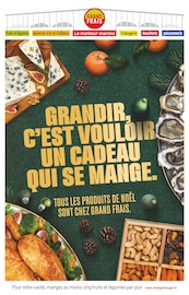 Prospectus Supermarchés Grand Frais en cours à Chambry et alentours, "GRANDIR, C'EST VOULOIR UN CADEAU QUI SE MANGE.", 10 pages, 01/12/2025 - 14/12/2025 Catalogue Supermarchés Grand Frais en cours à Chambry et alentours, "GRANDIR, C'EST VOULOIR UN CADEAU QUI SE MANGE.", 10 pages, 01/12/2025 - 14/12/2025