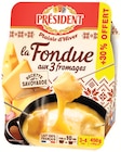 Fondue aux 3 fromages à Supermarchés Match dans Hégenheim