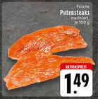EDEKA Duisburg - Frische Putensteaks mariniert Angebot im Prospekt Frische Putensteaks mariniert bei EDEKA im Duisburg Prospekt für 1,49 €