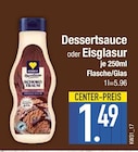 Dessertsauce im EDEKA Prospekt Dessertsauce von im aktuellen EDEKA Prospekt für 1,49 €