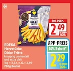 Herzstücke Dicke Fritte von EDEKA für 2,29 € bei EDEKA im Angebot Herzstücke Dicke Fritte von EDEKA im aktuellen EDEKA Prospekt
