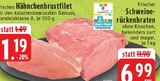 Frisches Hähnchenbrustfilet im Angebot bei EDEKA in Düren Frisches Hähnchenbrustfilet Angebote bei EDEKA Düren für 1,19 €