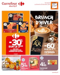 Prospectus Supermarchés Carrefour Market en cours, BRUNCH D’HIVER, 20 pages, 15/12/2025 - 28/12/2025 Catalogue Supermarchés Carrefour Market en cours à Saint-Maur-des-Fossés et alentours, BRUNCH D’HIVER, 20 pages, 15/12/2025 - 28/12/2025