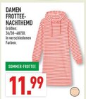 Aktuelles DAMEN FROTTEE-NACHTHEMD Angebot bei Marktkauf in Dortmund ab 11,99 €