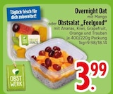 Overnight Oat im EDEKA Prospekt Overnight Oat von OBSTWERK im aktuellen EDEKA Prospekt für 3,99 €
