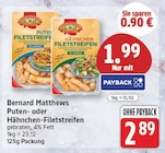 Puten-Filetstreifen von Bernard Matthews im aktuellen EDEKA Prospekt