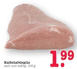 Aktuelles Kalbstafelspitz Angebot bei E center in Mannheim ab 1,99 €