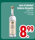 Ouzo of plomari Isidoros Azvanitis von  im aktuellen EDEKA Prospekt für 8,99 €