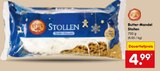 Butter-Mandel Stollen Angebote bei Netto Marken-Discount Neustadt für 4,99 €