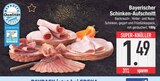 Bayerischer Schinken-Aufschnitt im aktuellen EDEKA Prospekt für 1,49 €