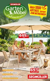 Aktueller Segmüller Möbel & Einrichtung Prospekt in Egenhofen und Umgebung, "Gartenmöbel Fachzentrum" mit 24 Seiten, 11.04.2026 - 02.05.2026