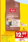Bella Crema bei Netto Marken-Discount im Niederfischbach Prospekt für 12,99 €