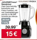 Standmixer im Angebot bei Woolworth in Darmstadt Standmixer Angebote von GOURMETmaxx bei Woolworth Darmstadt für 15,00 €
