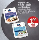 Feta, Schafs-, Ziegen- oder Hirtenkäse Angebote von Olympus bei V-Markt Regensburg für 1,99 €