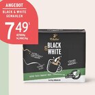 Aktuelles Black & White Gemahlen Angebot bei E center in Falkensee ab 7,49 €
