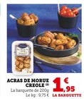 Acras de morue Créole en promo chez Super U Bourges à 1,95 €