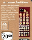 Platte mit 37 Sushis - Maki 5 x mit Lachs im Angebot bei GLOBUS in Oberursel Platte mit 37 Sushis - Maki 5 x mit Lachs Angebote von Globus bei GLOBUS Oberursel für 20,00 €