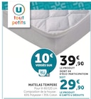 Matelas tempéré - U tout petits - Super U à Neuilly-sur-Marne Matelas tempéré - U tout petits en promo chez Super U Neuilly-sur-Marne à 29,90 €