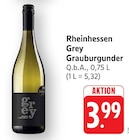 EDEKA Bad Schwalbach - Grey Grauburgunder Angebot im Prospekt Grey Grauburgunder bei EDEKA im Bad Schwalbach Prospekt für 3,99 €
