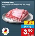 Schweine-Bauch im Angebot bei Netto Marken-Discount in Siegburg Schweine-Bauch Angebote bei Netto Marken-Discount Siegburg für 3,99 €