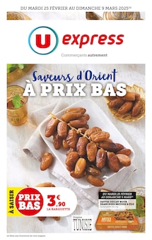 Prospectus U Express en cours, "Saveurs d'Orient À PRIX BAS", page 1 sur 6