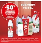 Promo -50% de remise immédiate sur le 2ème produit identique sur tout vittel à  dans le catalogue Bi1 à Mousseaux-lès-Bray