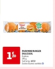 PAIN MINI BURGER - DULCESOL dans le catalogue Auchan Supermarché