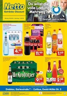 Getränke im Netto Marken-Discount Prospekt "DER ORT, AN DEM DU IMMER AUSGEZEICHNETE PREISE FINDEST." mit 2 Seiten (Cottbus)