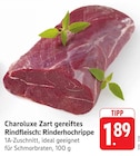 Charoluxe Zart gereiftes Rindfleisch: Rinderhochrippe Angebote bei E center Bad Kreuznach für 1,89 €