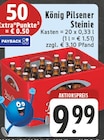 Steinie im Angebot bei EDEKA in Unna Steinie Angebote von König Pilsener bei EDEKA Unna für 9,99 €