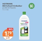 BIO Schnell-Entkalker im V-Markt Prospekt BIO Schnell-Entkalker von HEITMANN im aktuellen V-Markt Prospekt für 1,79 €