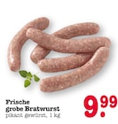 Aktuelles Frische grobe Bratwurst Angebot bei E center in Pforzheim ab 9,99 €