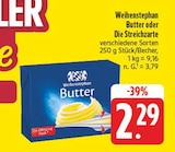 EDEKA Schweinfurt - Butter Angebot im Prospekt Butter bei EDEKA im Schweinfurt Prospekt für 2,29 €