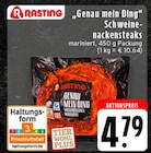 Genau mein Ding Schweinenackensteaks von Rasting für 4,79 € bei EDEKA im Angebot Genau mein Ding Schweinenackensteaks von Rasting im aktuellen EDEKA Prospekt