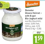 EDEKA Griesheim - Unsere Heimat – echt & gut Bio-Joghurt mild Angebot im Prospekt Unsere Heimat – echt & gut Bio-Joghurt mild bei EDEKA im Griesheim Prospekt für 1,59 €