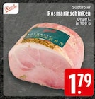 Südtiroler Rosmarinschinken bei E center im Straßenhaus Prospekt für 1,79 €