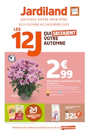 Catalogue Jardineries & Animaleries de Jardiland à Warluis, avec 12 pages Prospectus Jardineries & Animaleries de Jardiland à Warluis: "LES 12J QUI SECOUENT VOTRE AUTOMNE", 12 pages, 22/10/2025 - 02/11/2025