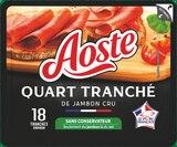 Quart Tranché de Jambon Cru - AOSTE - Intermarché Super à Cannes Quart Tranché de Jambon Cru - AOSTE en promo chez Intermarché Super Cannes à 2,64 €