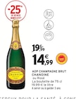AOP champagne brut - CHANOINE - Intermarché Hyper à Eybens AOP champagne brut - CHANOINE en promo chez Intermarché Hyper Eybens à 14,99 €