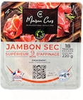Quart de Jambon Sec Supérieur à Intermarché Super dans Agen