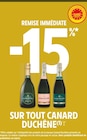 Intermarché Super Montmorency - Promo -15% de remise immédiate sur tout CANARD DUCHÊNE Promo -15% de remise immédiate sur tout CANARD DUCHÊNE à dans le catalogue Intermarché Super à Montmorency