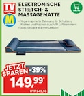 Elektronische Stretch- & Massagematte im Angebot bei Marktkauf in Plauen Elektronische Stretch- & Massagematte Angebote bei Marktkauf Plauen für 149,99 €