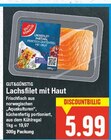 Lachsfilet mit Haut Angebote von GUT&GÜNSTIG bei E center Falkensee für 5,99 €