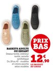 Baskets adulte ou enfant en promo chez Hyper U Saintes à 12,90 €