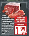 Herzstücke Original spanischer Serranoschinken von EDEKA für 1,99 € bei EDEKA im Angebot Herzstücke Original spanischer Serranoschinken von EDEKA im aktuellen EDEKA Prospekt